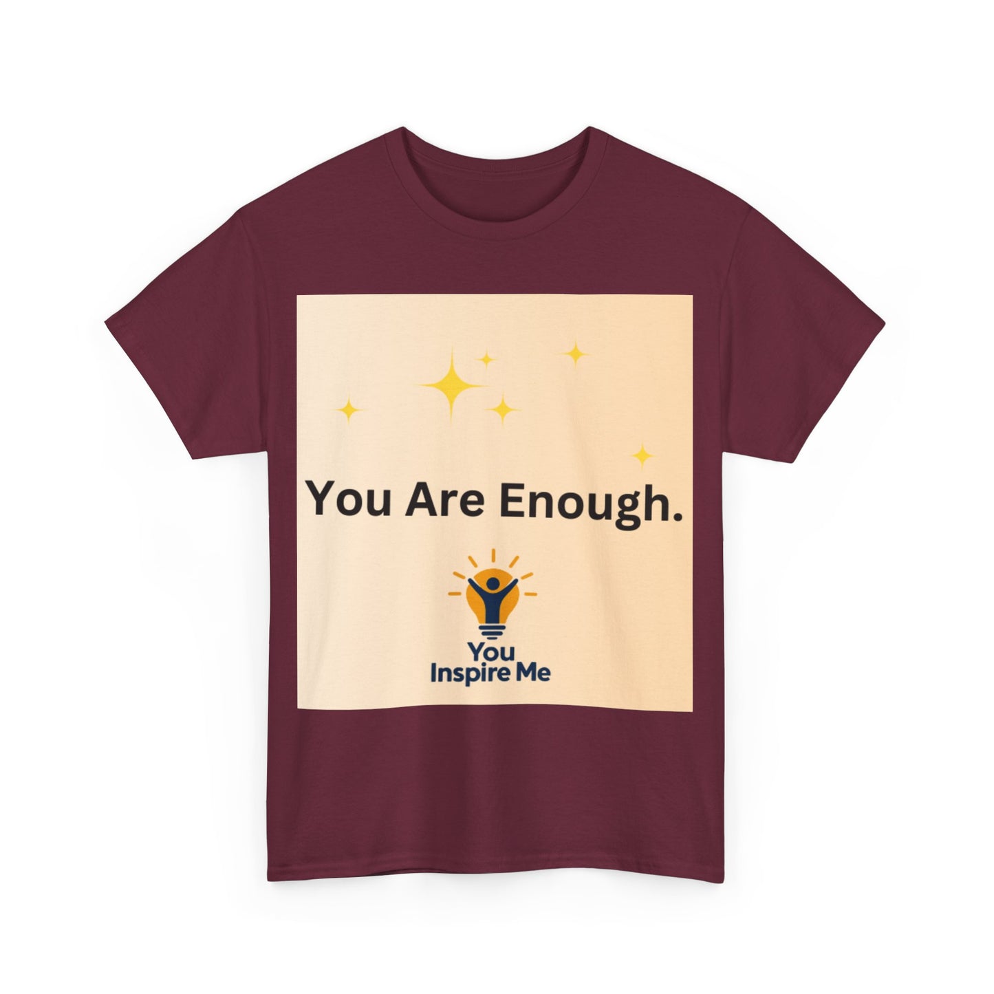 You are Enough Tee shirt