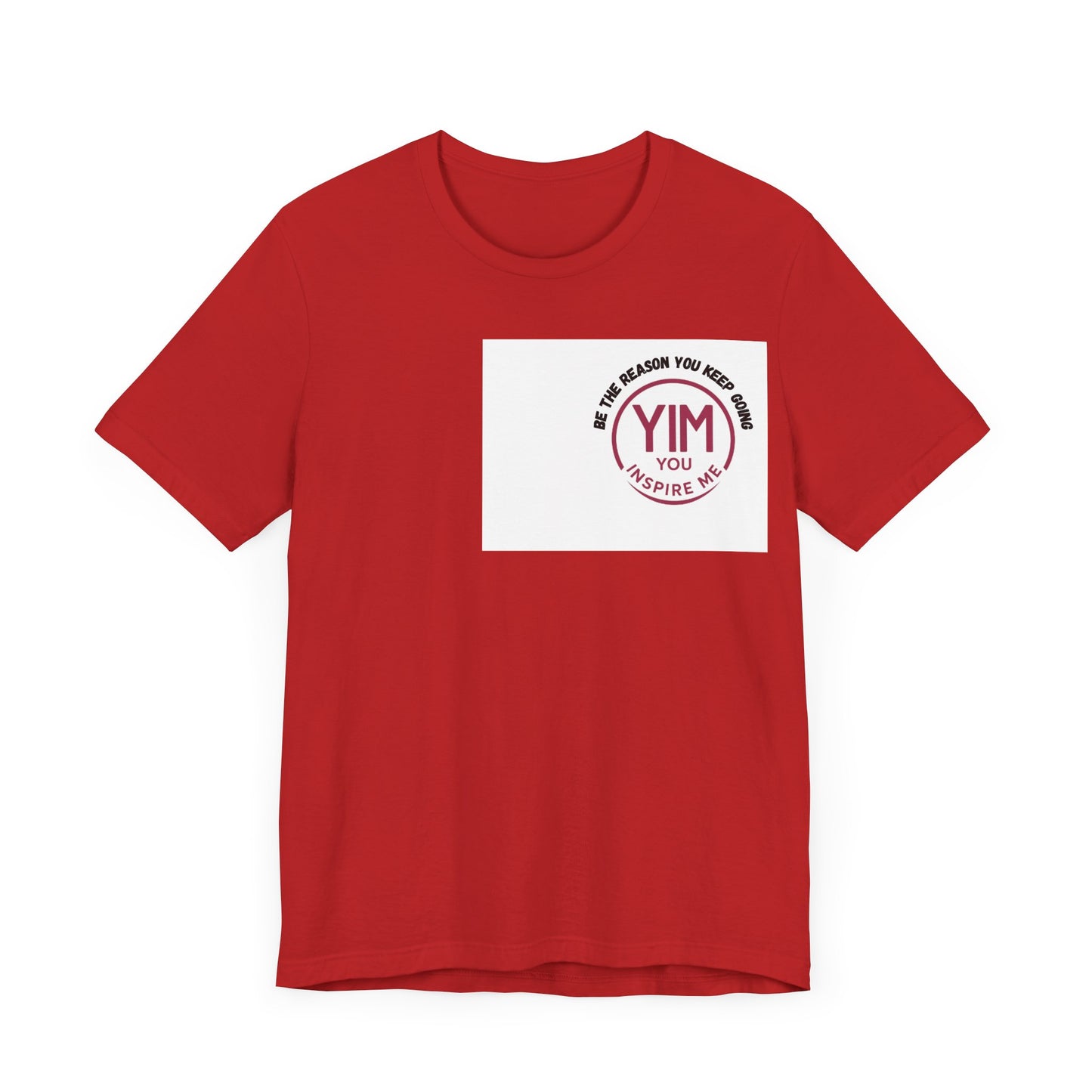 Be The reason you keep going Tee