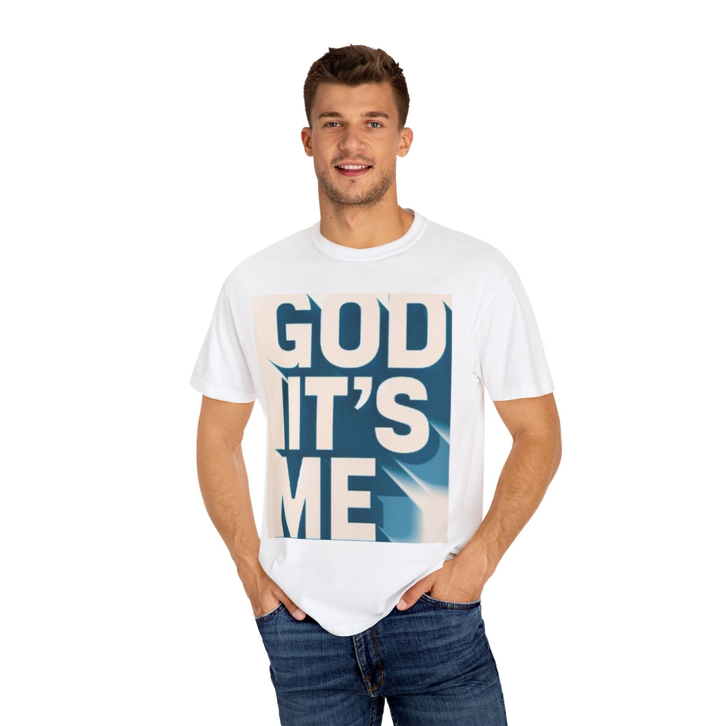 God it's me T-shirt