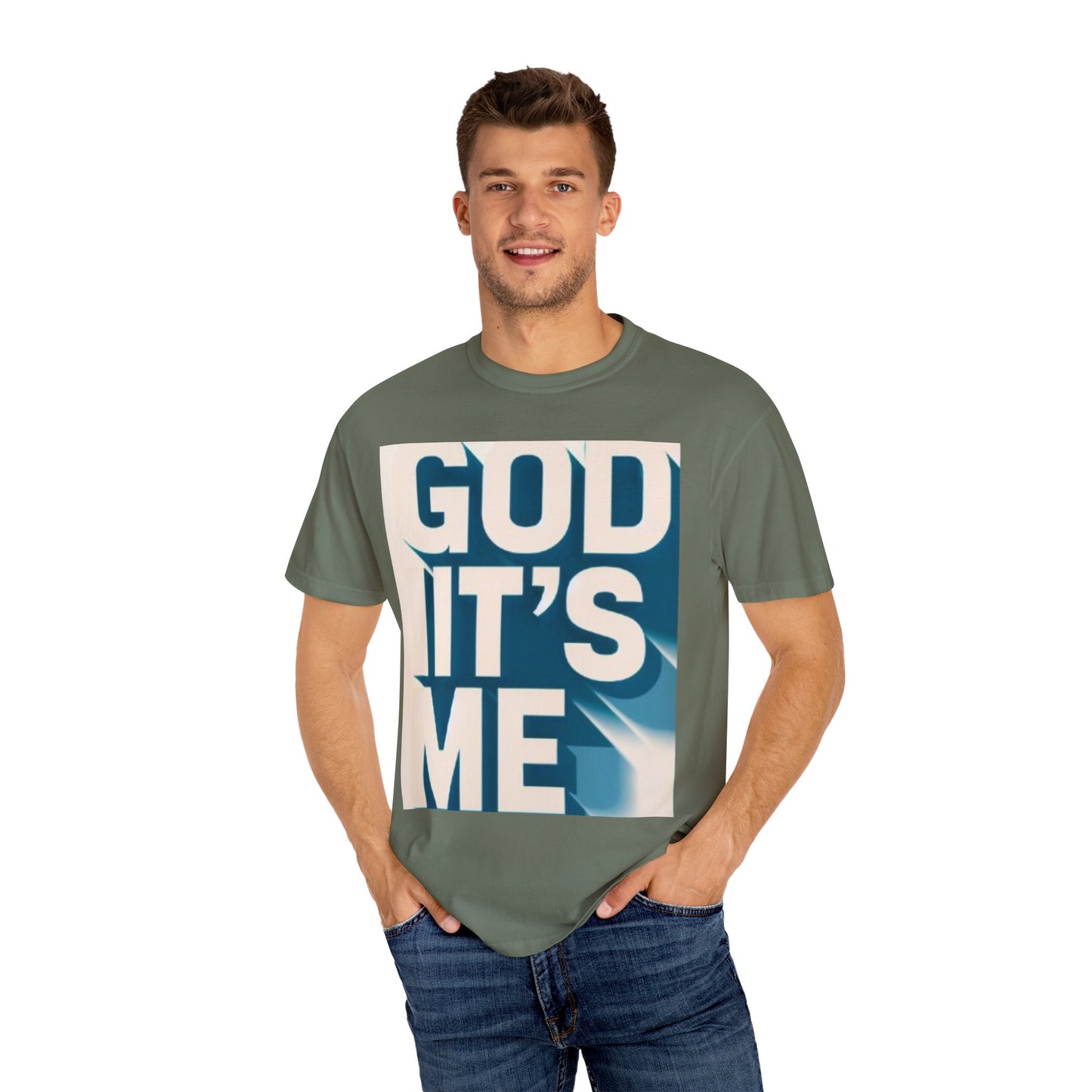 God it's me T-shirt