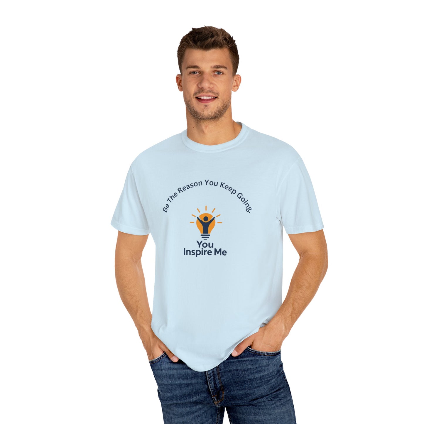 Be The Reason You Keep Going T-shirt
