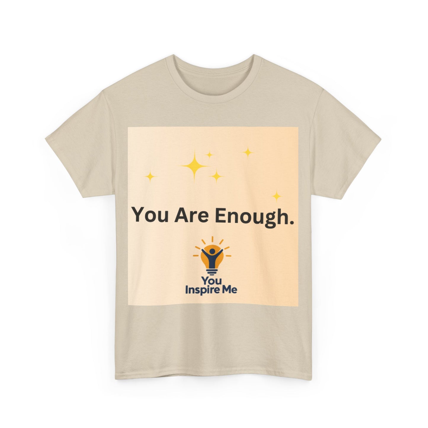 You are Enough Tee shirt