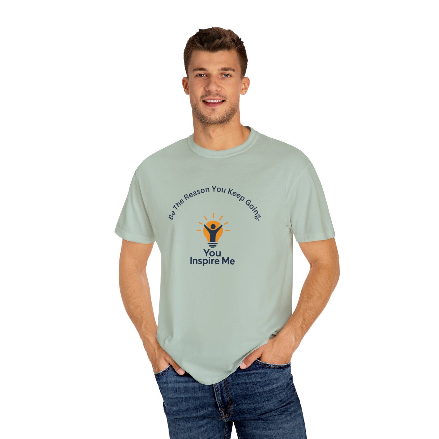 Be The Reason You Keep Going T-shirt