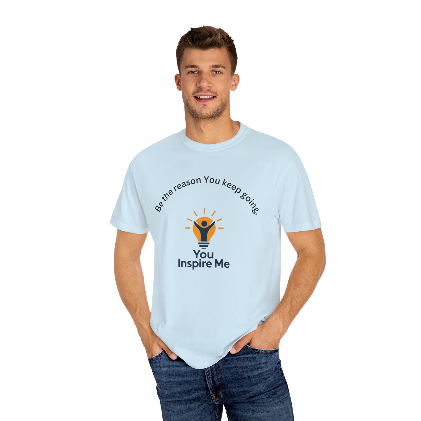Be The Reason You Keep Going T-shirt