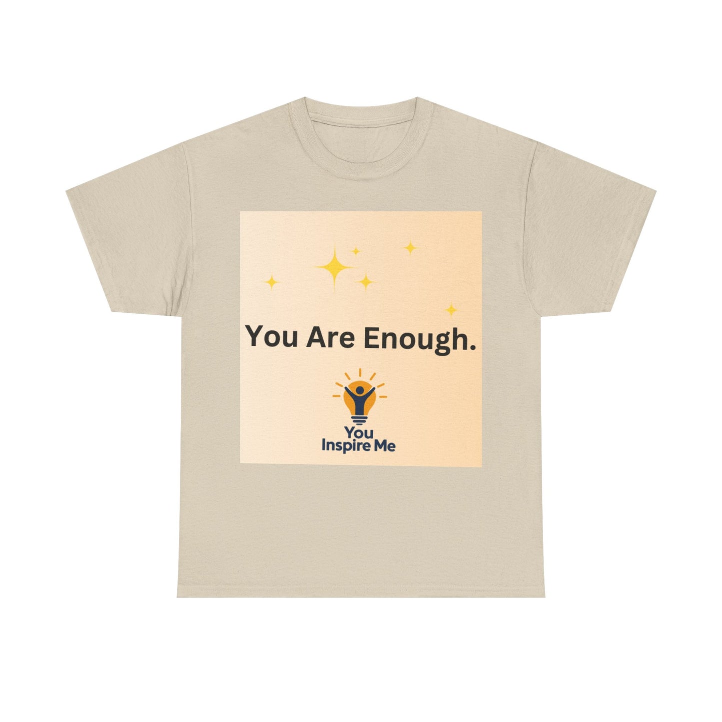 You are Enough Tee shirt