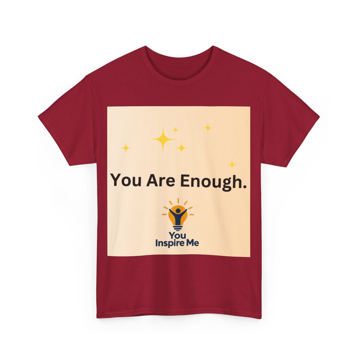 You are Enough Tee shirt