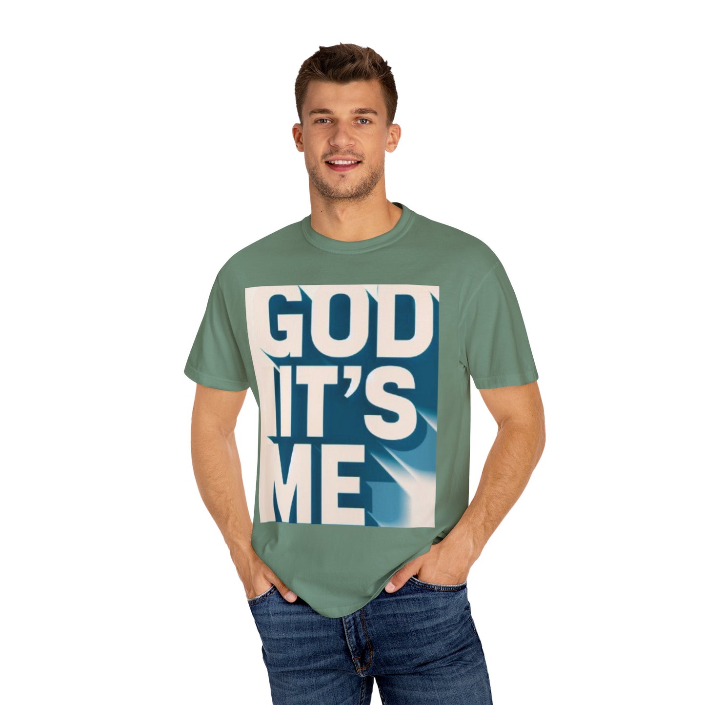 God it's me T-shirt
